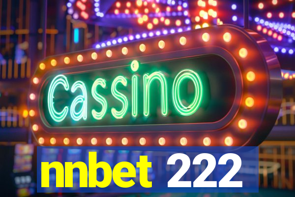 nnbet 222